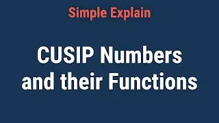 What Is a CUSIP Number, and How Do I Find a Stock or Bond CUSIP?