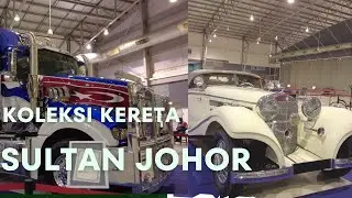 KOLEKSI KERETA KLASIK SULTAN JOHOR