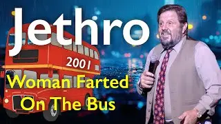 Jethro: The World Famous.. Woman Farted on the Bus.. This Is SO SO FUNNY..!
