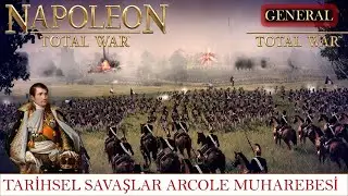 ''Arcole Muharebesi'' Tarihsel Savaşlar | Napoleon Total War