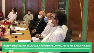 Meeting on Federally Funded PSDP Projects of Balochistan