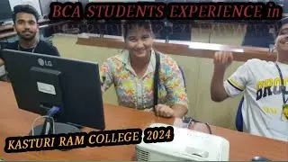 How is the BCA in KASTURI RAM COLLEGE of HIGHER EDUCATION ? /GGSIP University Delhi