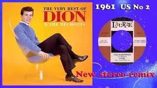 Dion & the Belmonts - The Wanderer - 2021 stereo remix