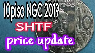 2019 10 PISO NGC collectors value price update