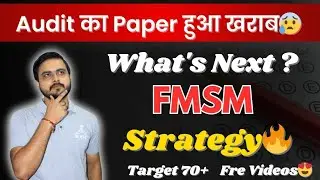 CA Inter FMSM🔥All You Need🎯Paper Strategy - Comeback in Next Exam💪