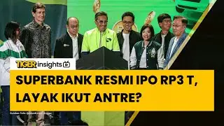 4 Fakta Penting Superbank IPO yang Harus Anda Ketahui