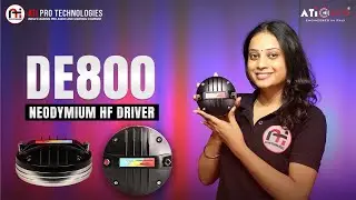 DE800 Neodymium HF Driver | 110W RMS / 220W Max | Crystal Clear Highs #atiprotechnologies #trending