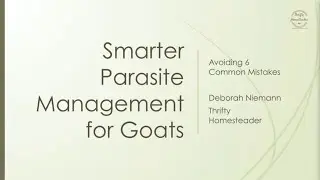 How to Manage Goat Parasites (and Save Your Sanity)