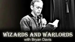 Bryan Davis Workshop | Wizards and Warlords