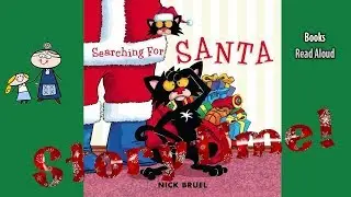 BAD KITTY SEARCHING FOR SANTA ~ Christmas Stories ~ Bedtime Stories ~ Christmas Books for Kids
