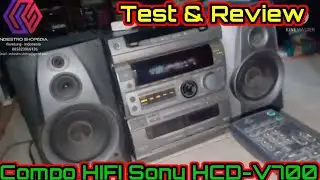 Test & Review Compo HIFI Sony HCD-V700 Build Up Japan For Sale