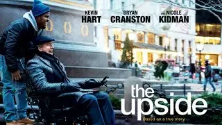 The Upside (2017) Movie  Kevin Hart, Bryan Cranston & Nicole Kidman  Review & Facts