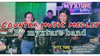 Country music medley by Myxture band