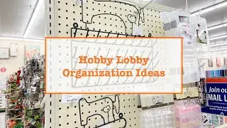 Hobby Lobby Organization Ideas