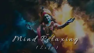 Mind Relaxing _lofi song_ krishna bajan | Morning special | @ShreyaGhoshalFC 
