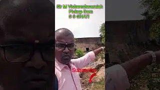 Sir M Vishweshwaraiah Pickup Dam #gajakesarivaibhava