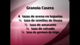 Granola Casera & Homemade Granola, Lissy Benavides, parte 1