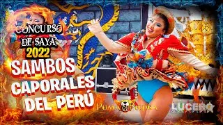 SAMBOS CAPORALES DEL PERU, RUMBO A LA GRAN FINAL 22 DE MAYO
