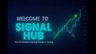 Introduction of Signal Hub I Signal Hub Trading Education