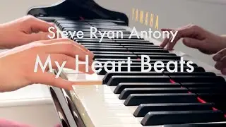 My Heart Beats, Steve Ryan Antony