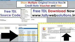 (Download Free TDL Source Code) Show CN Multiple Original Invoice Nos in Credit Note Voucher & Print