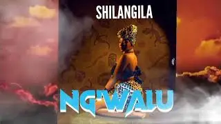 Shilangila-Ng.walu-Official Audio