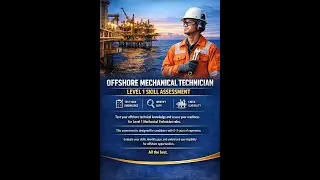 Offshore Level 1 - Mechanical Technician - Oil & Gas - Check Your Skill