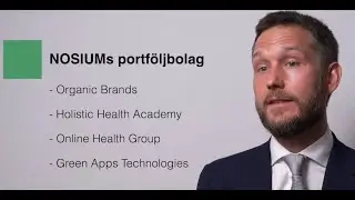 NOSIUMs VD presenterar bolagets portf&ouml;ljbolag