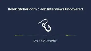 Live Chat Operator : Job Interviews Uncovered