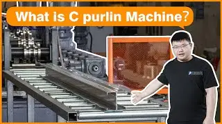 What Is C Purlin Roll Forming Machine?  Galvanized Steel frame C Channel Metal Purlin Machine