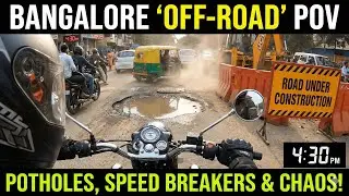 The REAL Bangalore Road Experience: Potholes, Dust & Chaos in 4K