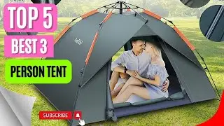 Top 5 Best 3 Person Tent || 3 Person Backpacking Tent 2024
