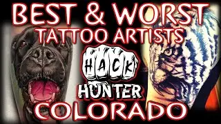 Best & Worst Tattoo Artists of COLORADO - Part 3