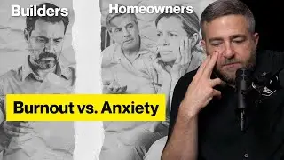 Burnout vs. Anxiety: Why Builders and Homeowners Share the Same Stress
