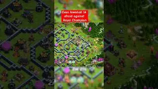 townhall 14 vs royal champion || #townhall14 #vs #royalchampion #coc #clashofclans #trand #tranding