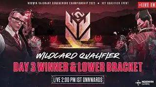 [EN] Valorant Conquerors Championship 2022 | Wild Card Qualifier - Day 3 | Winner & Lower Bracket