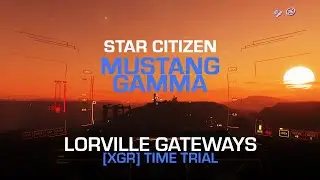 Lorville Outskirts Time Trial - Mustang Gamma - Star Citizen Racing