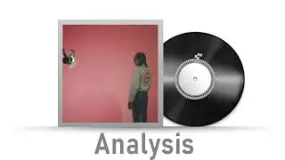 Bad Habit - Steve Lacy (Analysis)