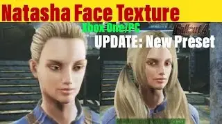 Fallout 4 Xbox One/PC Mods|Natasha Face Texture-Preset Update