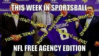 This Week in Sportsball: NFL Free Agency Edition