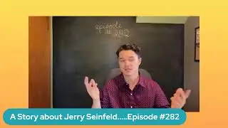 A Story about Jerry Seinfeld.....Episode #282