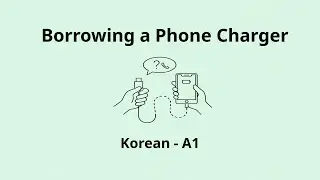 Borrowing a Phone Charger | Korean A1 Listening Practice