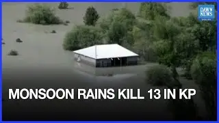 Children Among 13 Dead in KP Monsoon Spell Over Last 48 Hours: PDMA | Pakistan | Dawn News English