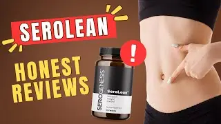 SeroLean Reviews (⚠️ MUST WATCH!⚠️) | Is SeroLean Safe?