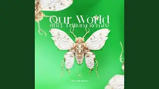 Our World
