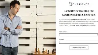 Schachtraining von zuhause und Gewinnspiel mit Chessence