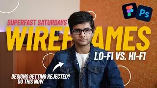 Lo-fi vs. Hi-fi Wireframes and Prototypes | Superfast Saturday Ep.2 | Nyro Film and Design