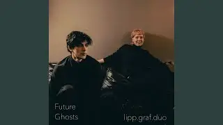 Future Ghosts