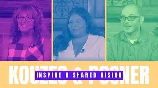 Inspire a Shared Vision (Exemplary Leadership)