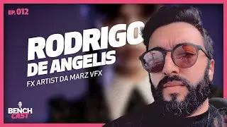 BenchCast #012 - RODRIGO DE ANGELIS - FX Artist na MARZ VFX (Monsters Aliens Robots Zombies)